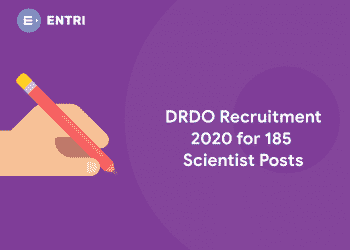 DRDO Recruitment 2020 for 185 Scientist Posts