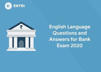 English Language Questions and Answers for Bank Exam 2020