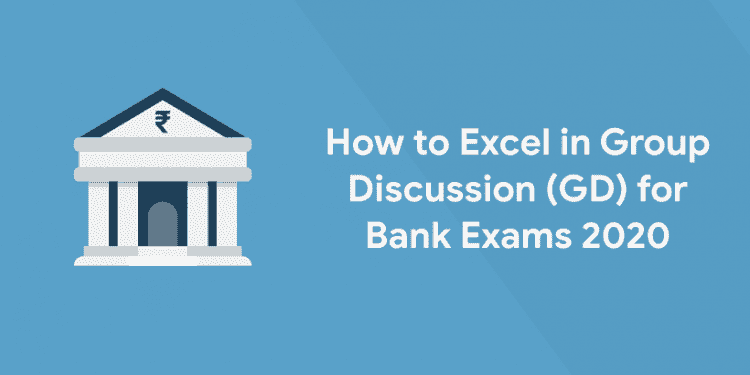 GD for Bank Exam