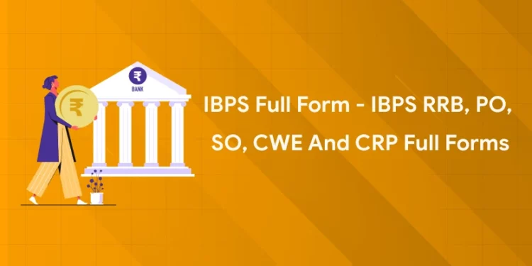 IBPS Full Form