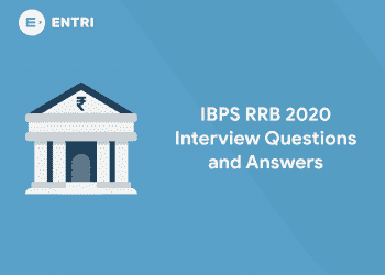 IBPS RRB 2020 Interview Questions and Answers (2)