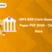 IBPS RRB Clerk Question Paper PDF 2025 - Check Here