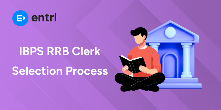 IBPS RRB Clerk Selection Process