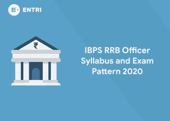 IBPS RRB Officer Syllabus and Exam Pattern 2020