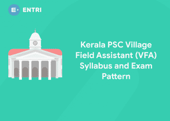 Kerala PSC Village Field Assistant (VFA) Syllabus and Exam Pattern