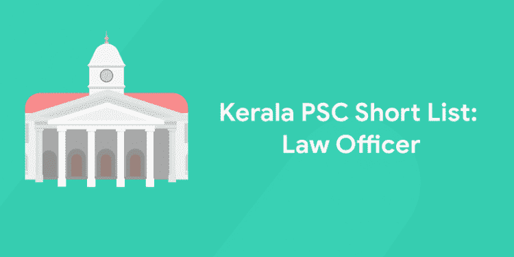 kerala psc short list Law Officer