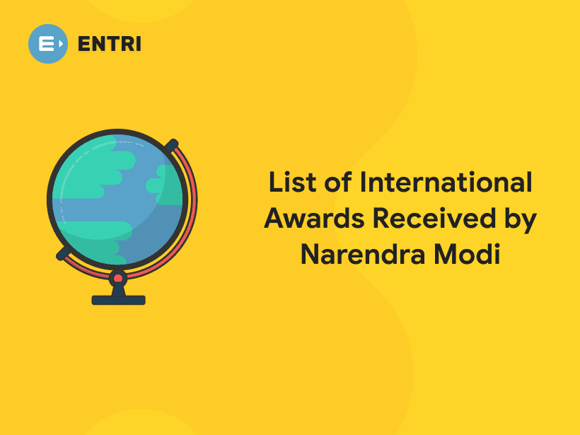 List of International Awards Recieved by Narendra Modi Entri Blog