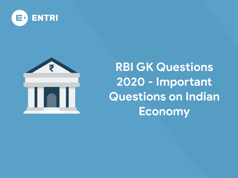 RBI GK Questions 2020 - Important Questions on Indian Economy