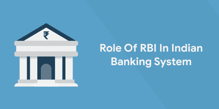 role-of-rbi-in-the-indian-banking-system-entri-blog