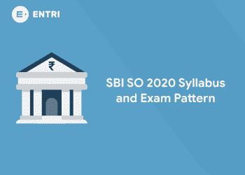 SBI SO 2020 Syllabus and Exam Pattern