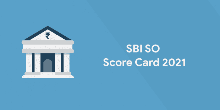 SBI SO Score Card 2021