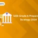 SEBI Grade A Preparation Strategy 2024