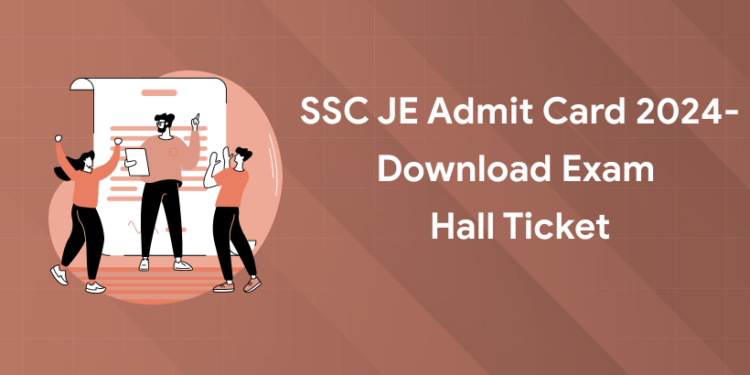 SSC JE Admit Card 2024