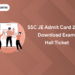 SSC JE Admit Card 2024