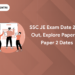 SSC JE Exam Date 2024 Out