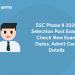 SSC Phase 8 2020 Selection Post Exam - Check New Exam Dates, Admit Card Details