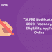 TSLPRB Notification 2020 - Vacancy, Eligibility, Apply Online