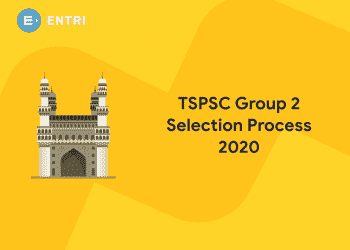TSPSC Group 2 Selection Process 2020