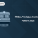 RRB ALP Syllabus and Exam Pattern 2025
