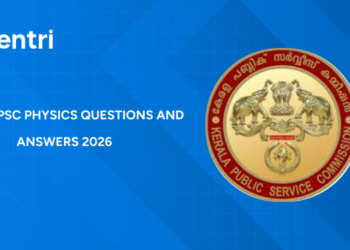 Kerala PSC Physics Model Questions 2026: Top 50 MCQs with Answers PDF