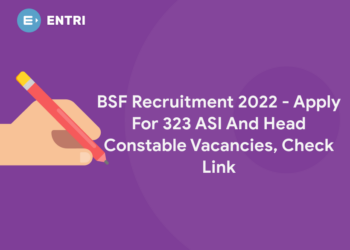 BSF Recruitment 2022 – Apply For 323 ASI And Head Constable Vacancies, Check Link