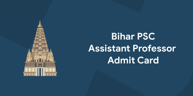 BPSC Assistant Professor Admit Card