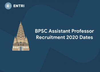BPSC Assistant Professor Exam Dates 2020