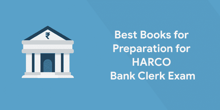 Best Books for Preparation for HARCO Bank Clerk Exam