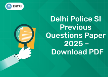 Delhi Police SI Previous Questions Paper 2025 – Download PDF