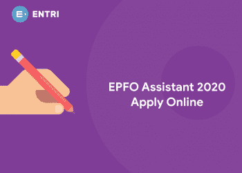 EPFO Assistant 2020 Apply Online