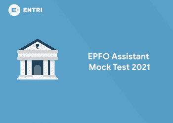 EPFO Assistant Mock Test 2021