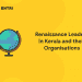 Renaissance Leaders in Kerala and their Organisations