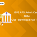 IBPS AFO Admit Card 2024 Out
