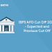 IBPS SO AFO cut off