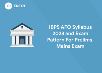 IBPS AFO Syllabus 2023 and Exam Pattern