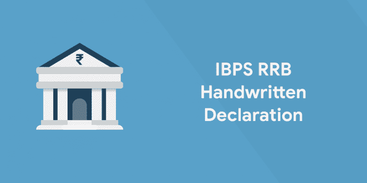 IBPS RRB Handwritten Declaration