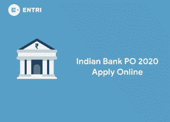 Indian Bank PO 2020 Apply Online