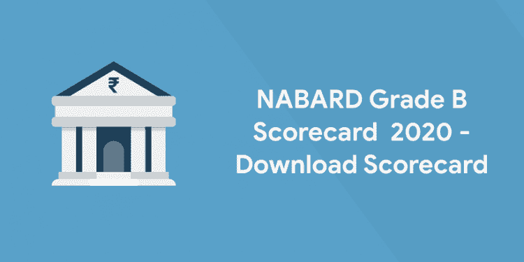 NABARD Grade B Scorecard 2020 - Download Scorecard - Entri Blog