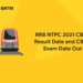 RRB NTPC 2021 CBT 1 Result Date and CBT 2 Exam Date Out