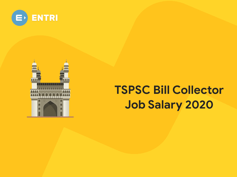TSPSC Bill Collector Job Salary 2020 Entri Blog