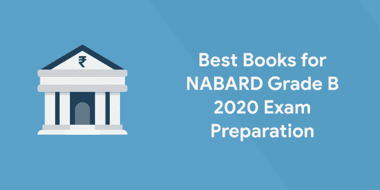 Best-Books-for-NABARD-Grade-B-2020-Exam-Preparation