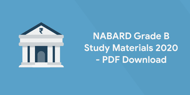 NABARD-Grade-B-Study-Materials-2020 - PDF-Download