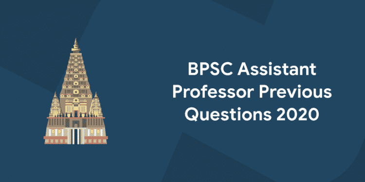 BPSC-Assistant-Professor-Previous-Questions-2020