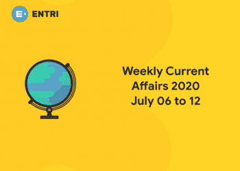 current affairs 2020 July 06 to july 12