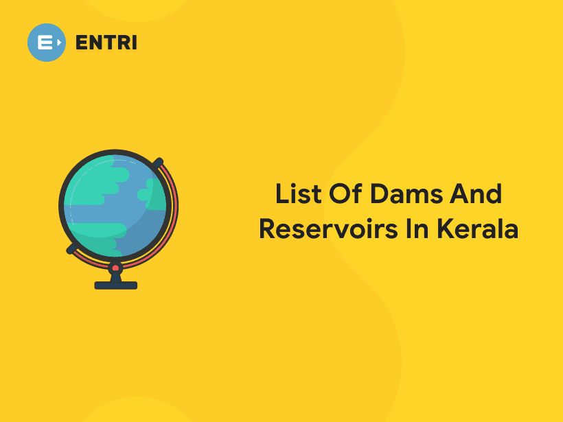 List of Dams and Reservoirs in Kerala Entri Blog