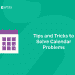 Tips and Tricks to Solve Calendar Problems