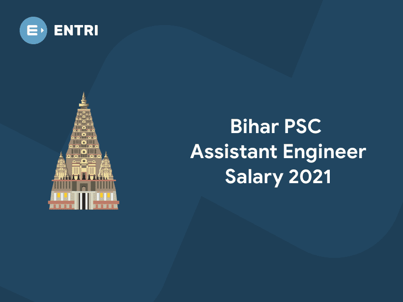 BPSC Assistant Engineer AE Salary 2021 Entri Blog
