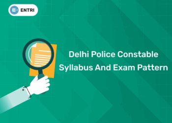 Delhi Police Constable Syllabus and Exam Pattern