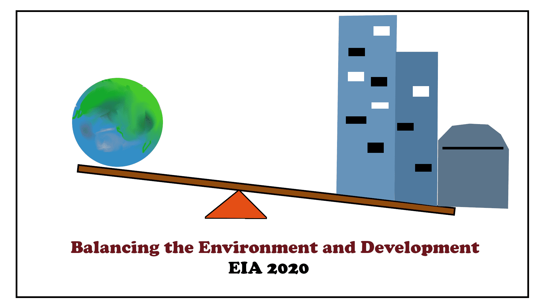 EIA 2020 Impact consequences and overview