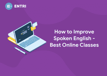 How to Improve Spoken English – Best Online Classes for English